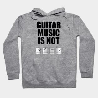 Guitar Music Is Not Dead Hoodie